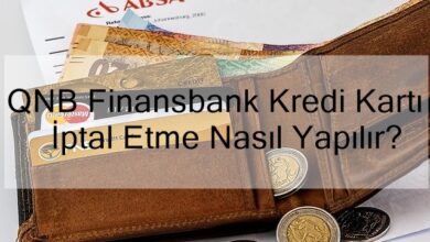 QNB Finansbank Kredi Kartı İptal Etme Nasıl Yapılır?