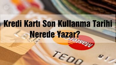 Kredi Kartı Son Kullanma Tarihi Nerede Yazar?