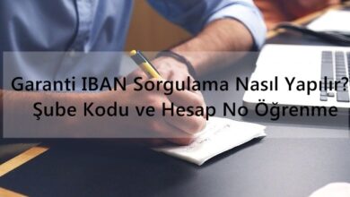 Garanti IBAN Sorgulama Nasıl Yapılır? Şube Kodu ve Hesap No Öğrenme