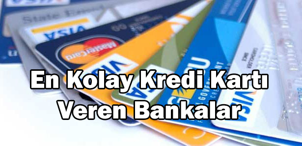 kredi kartı veren bankalar